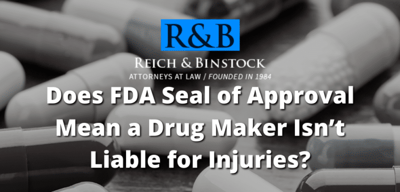 fda seal of approval drug injuries