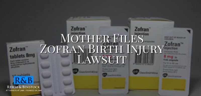 Mother Files Zofran Birth Injury Lawsuit