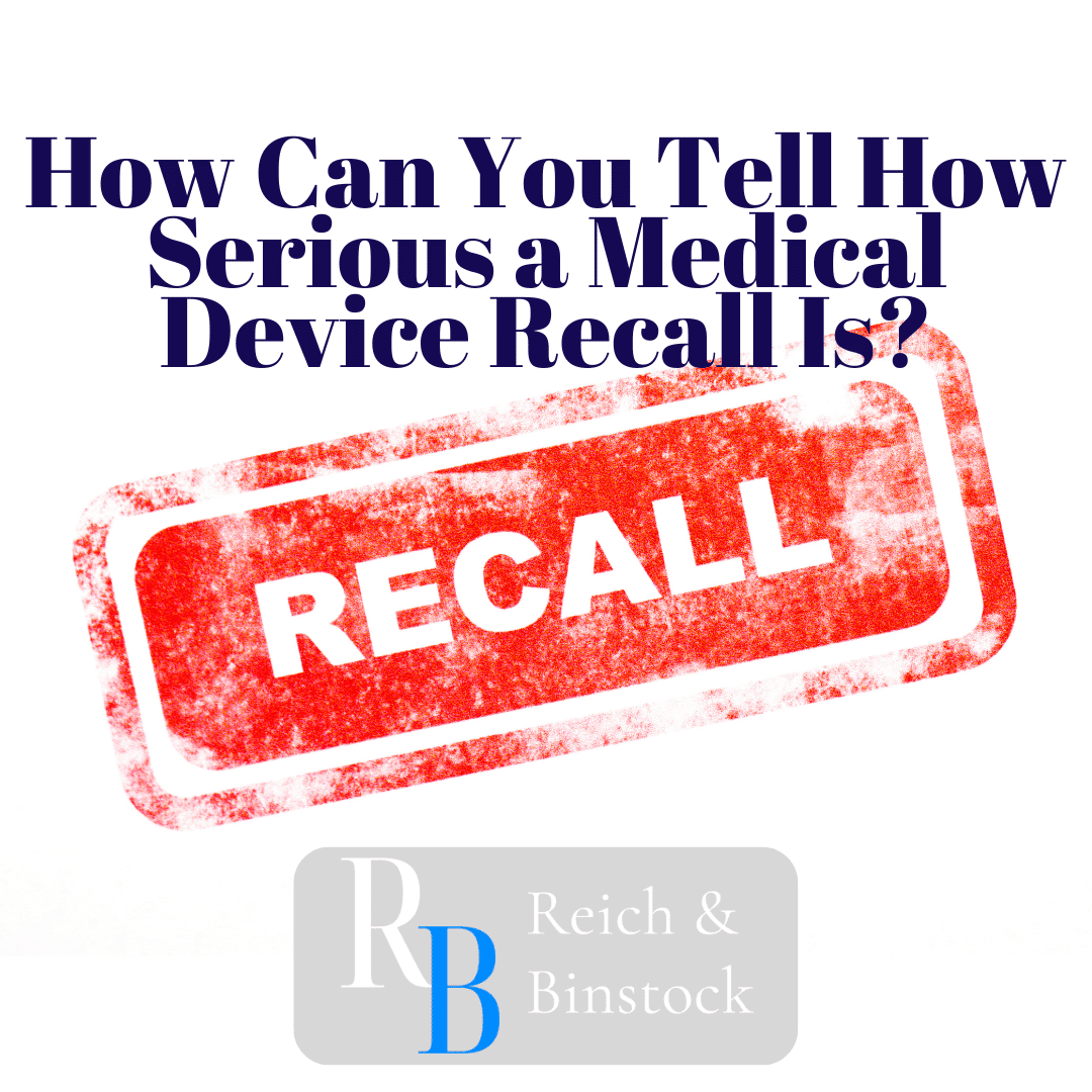 How Can You Tell How Serious a Medical Device Recall Is?