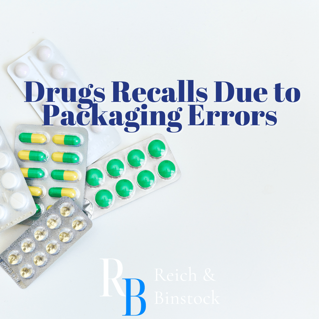 Drugs Recalls Due to Packaging Errors