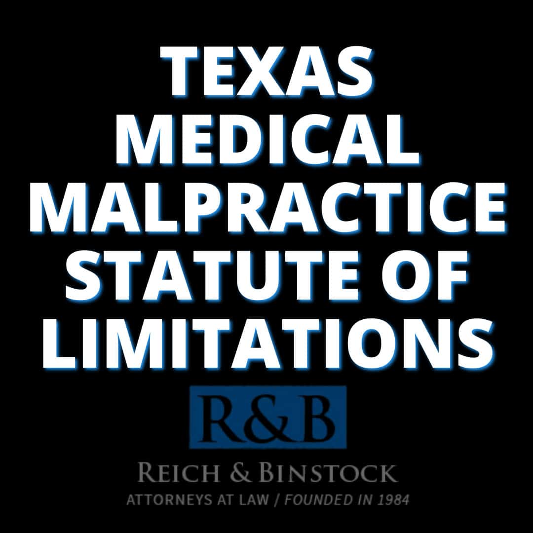 Statute of Limitations Medical Malpractice Texas Injury Laws