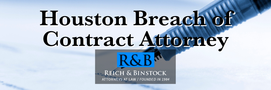 houston breach of contract lawyer