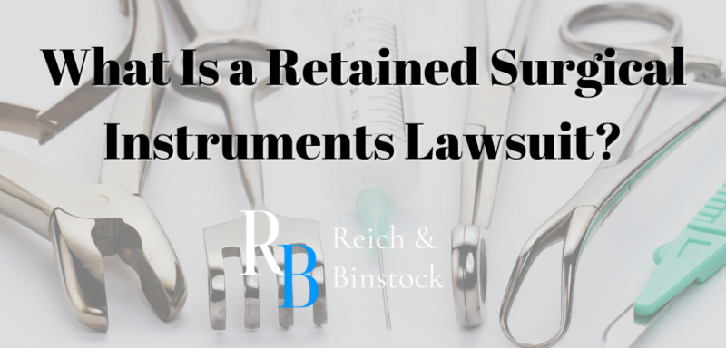 What Is a Retained Surgical Instruments Lawsuits?